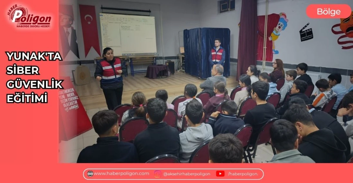 YUNAK'TA SİBER G&Uuml;VENLİK EĞİTİMİ