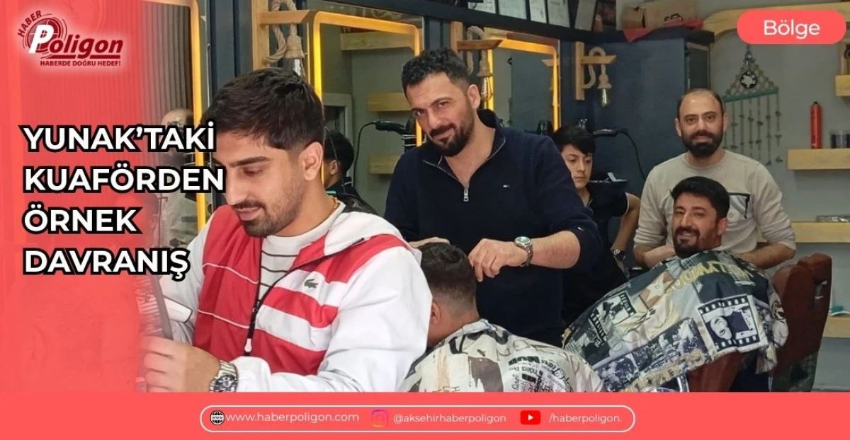 YUNAK&rsquo;TAKİ KUAF&Ouml;RDEN &Ouml;RNEK DAVRANIŞ